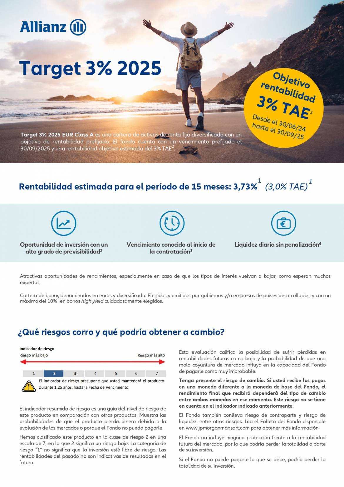 Con la Garantía de ALLIANZ SEGUROS Target 3% 2025